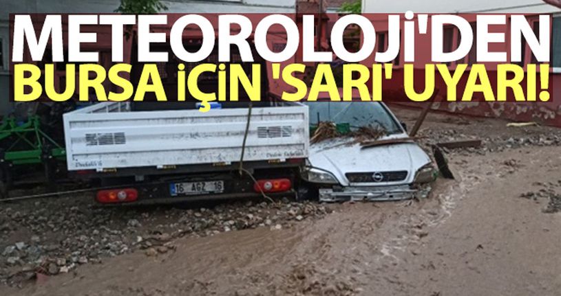 Meteoroloji Den Bursa Icin Yeni Uyari