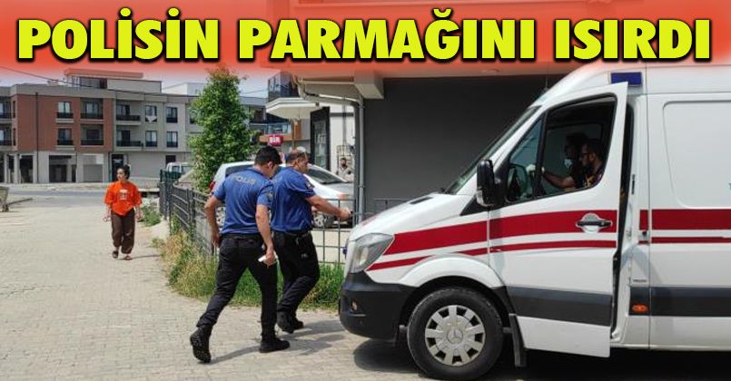Madde bağımlısı olduğu iddia edilen şahıs polisin parmağını ısırdı