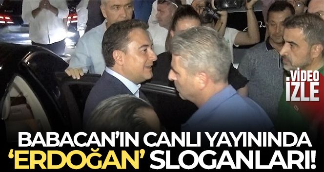Babacan'ın canlı yayınında ‘Erdoğan' sloganları