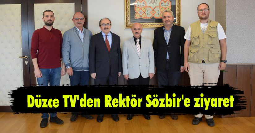 Düzce TV'den Rektör Sözbir'e Ziyaret 