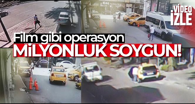 Bursa'da 2 milyonluk soygun böyle görüntülendi