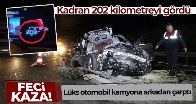 Bursa'da kamyona arkadan çarpan lüks otomobil hurdaya döndü: 1 ölü