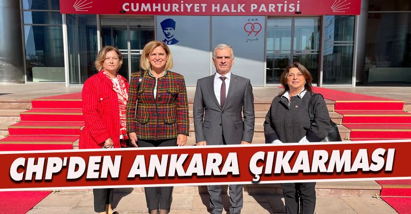 CHP'den Ankara Çıkarması
