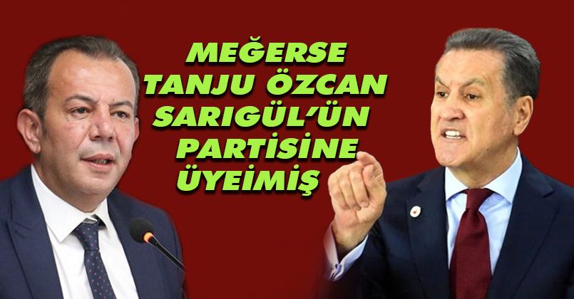 Tanju Özcan’ın TDP’ye üyeliği ortaya çıktı