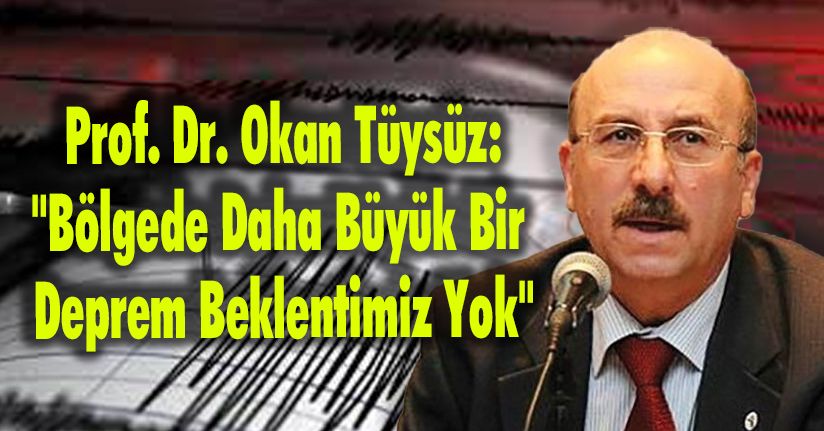 Prof. Dr. Okan Tüysüz: 