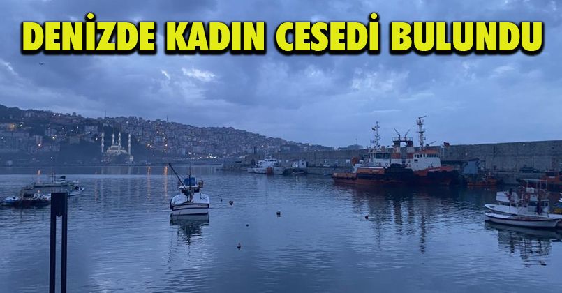 Zonguldak açıklarında kadın cesedi bulundu