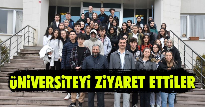 Düzce İbn-i Sina Mesleki ve Teknik Anadolu Lisesi Öğrencileri Açık Kampüse Konuk Oldu