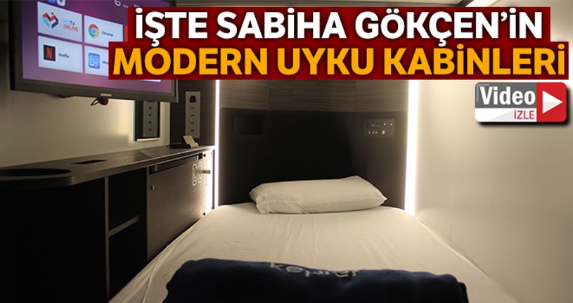 Sabiha Gökçen'in modern uyku kabinleri