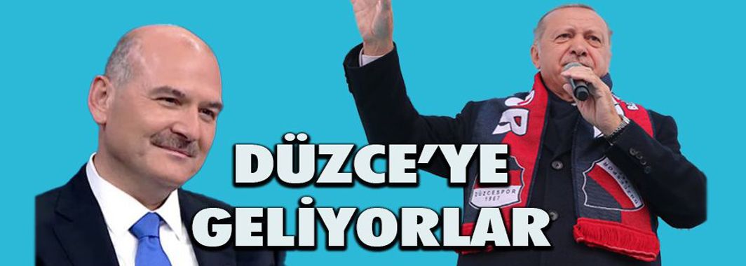 Cumhurbaşkanı Erdoğan Düzce'ye Geliyor