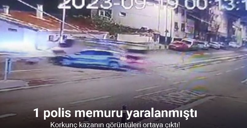 Sultanbeyli’de polis memurunun yaralandığı kazanın güvenlik kamera görüntüsü ortaya çıktı
