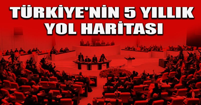 Türkiye'nin 5 yıllık yol haritası 12. Kalkınma Planı TBMM'de