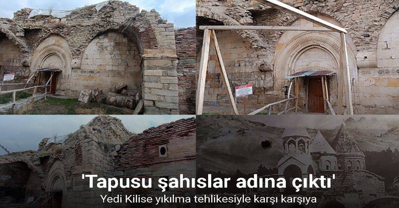 Yedi Kilise yıkılma tehlikesiyle karşı karşıya