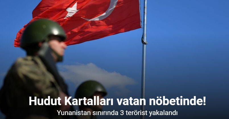 Yunanistan’dan Türkiye’ye gönderilmeye çalışılan 3 terörist sınırda yakalandı