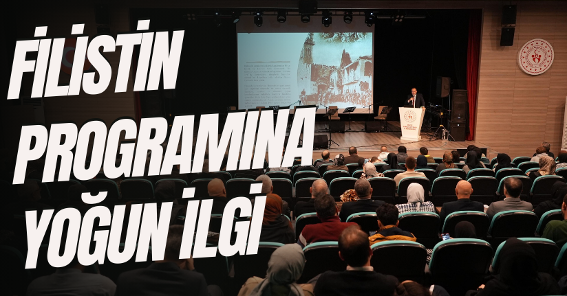 Filistin Programına Yoğun İlgi