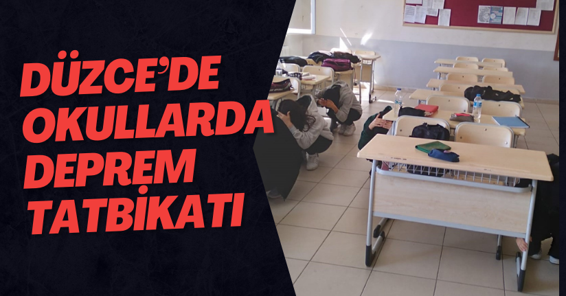 Düzce’de Okullarda Deprem Tatbikatı