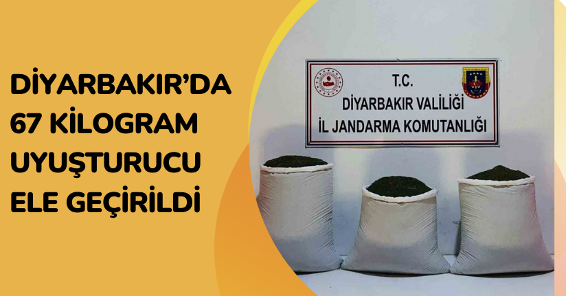 Diyarbakır’da 67 kilogram uyuşturucu ele geçirildi