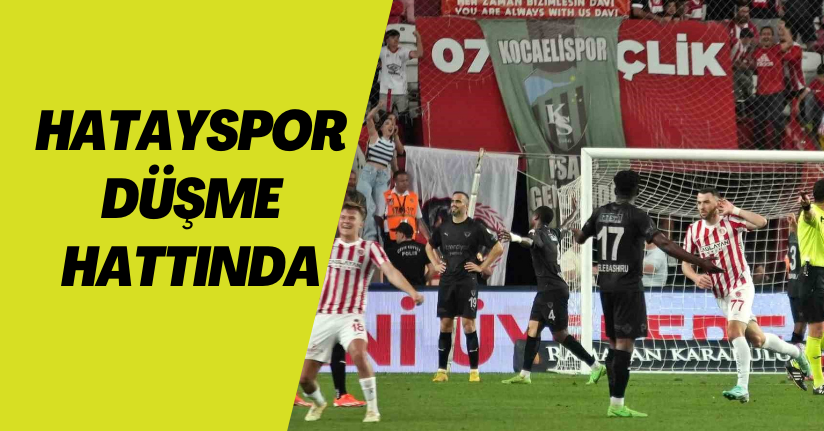 Trendyol Süper Lig: Antalyaspor: 2 - Hatayspor: 1