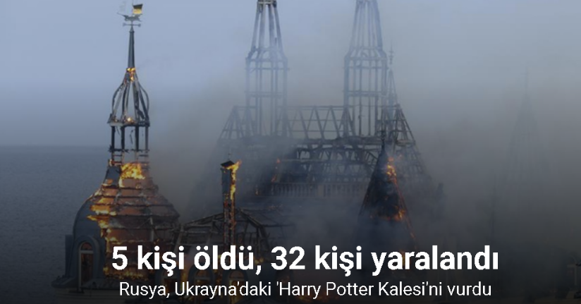 Rusya, Ukrayna'daki “Harry Potter Kalesi”ni vurdu