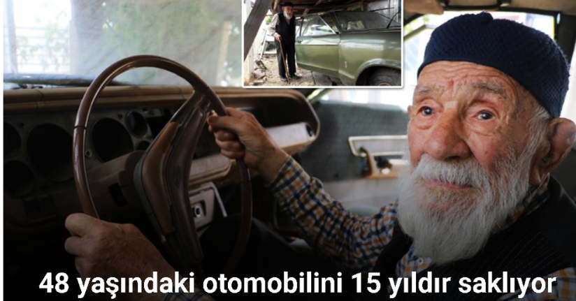 98’lik delikanlı 48 yaşındaki otomobilini 15 yıldır garajında saklıyor