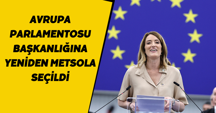Avrupa Parlamentosu Başkanlığına yeniden Metsola seçildi
