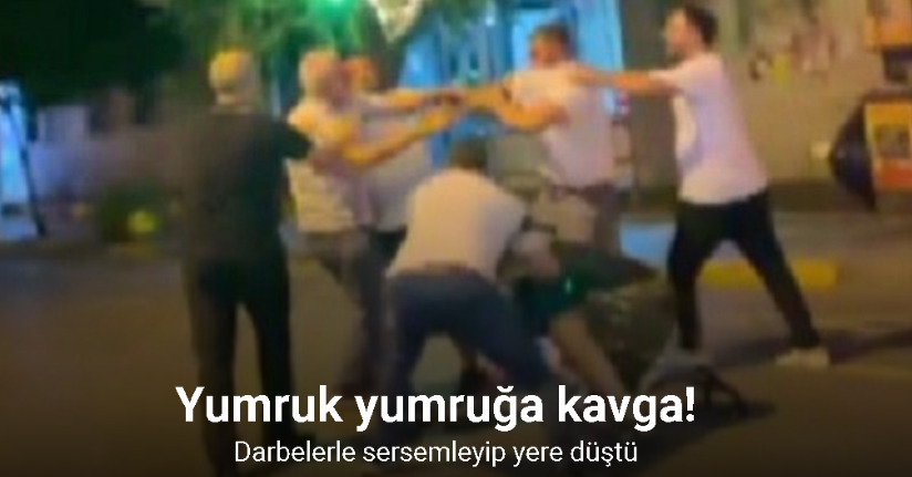 İzmir’de yumruk yumruğa kavga kamerada
