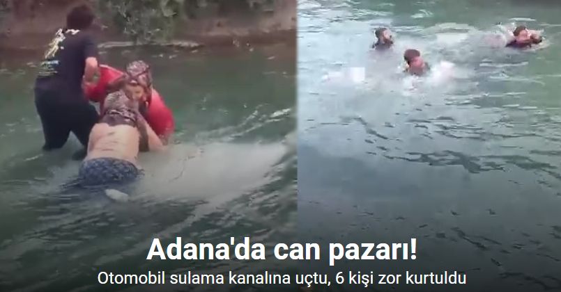 Adana’da otomobilin sulama kanalına uçtuğu kazada can pazarı yaşandı