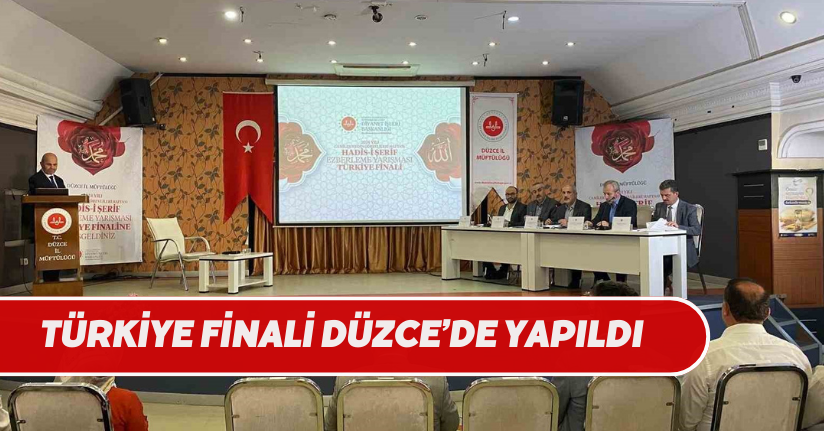 Türkiye finali Düzce’de yapıldı