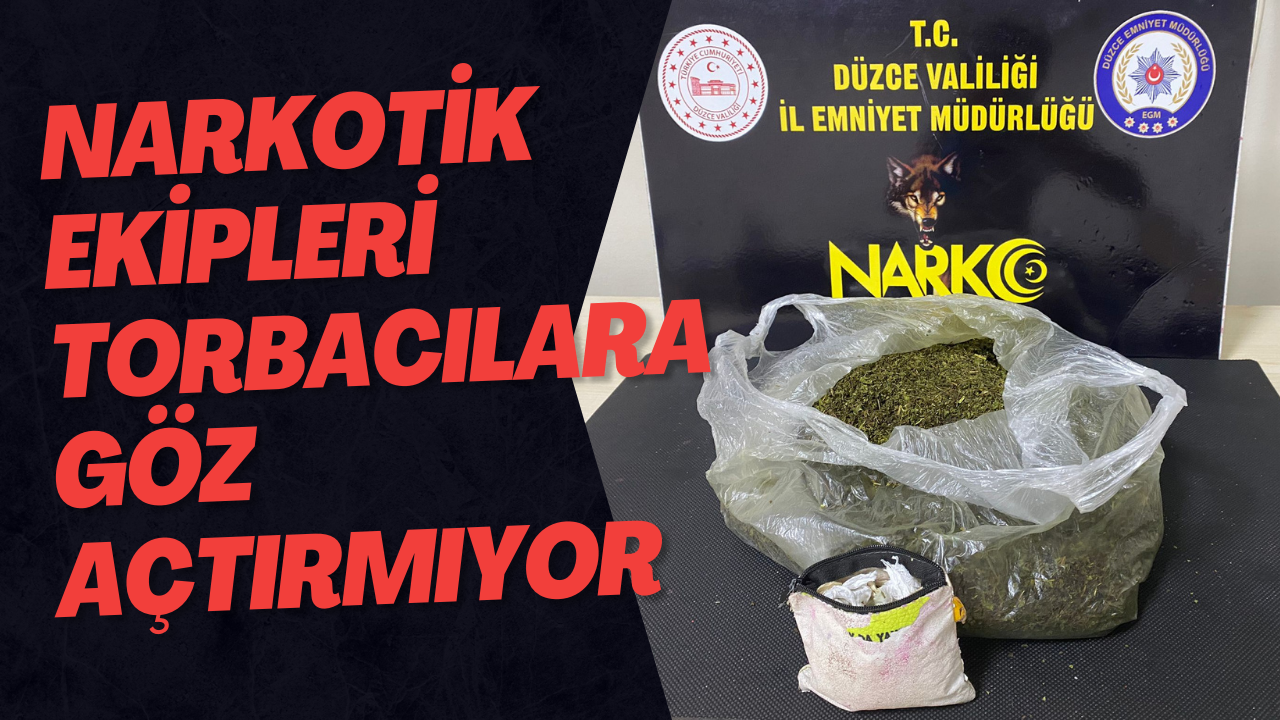 Narkotik Ekipleri Torbacılara Göz Açtırmıyor