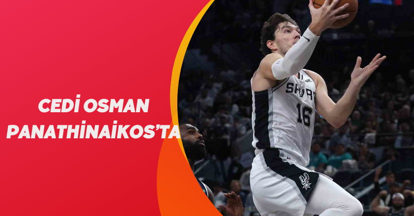 Cedi Osman, Panathinaikos’ta