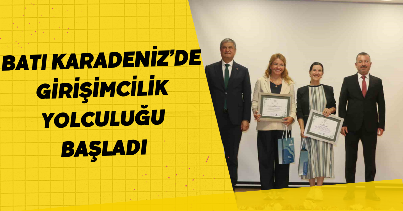 Batı Karadeniz’de girişimcilik yolculuğu başladı