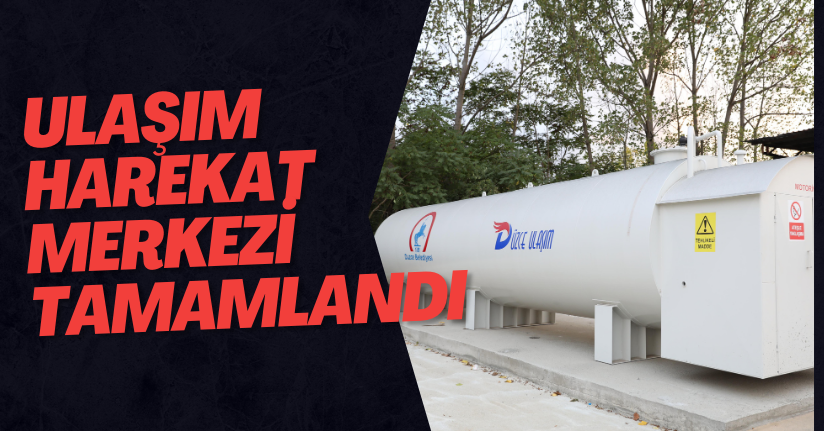 Ulaşım Harekat Merkezi Tamamlandı