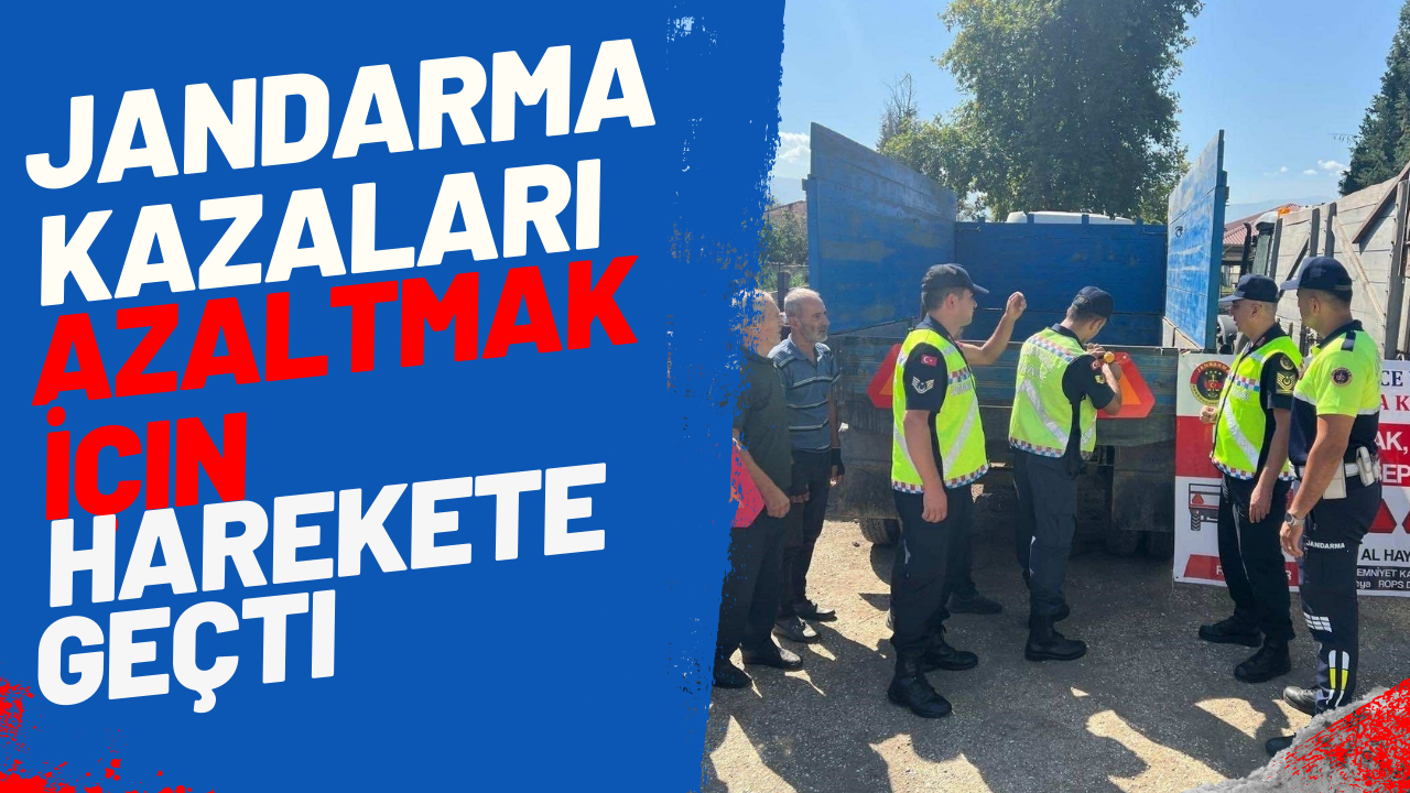 Jandarma Kazaları Azaltmak İçin Harekete Geçti