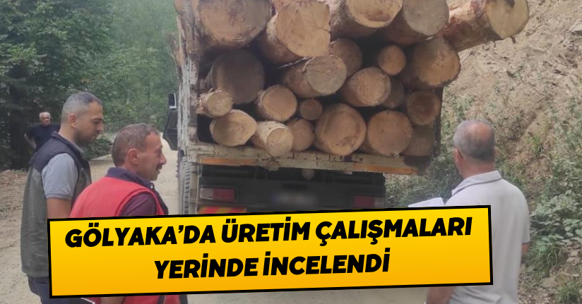 Gölyaka’da üretim çalışmaları yerinde incelendi