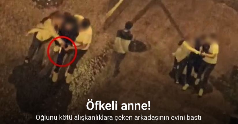 Öfkeli anne, oğlunu kötü alışkanlıklara çeken arkadaşının evini bastı