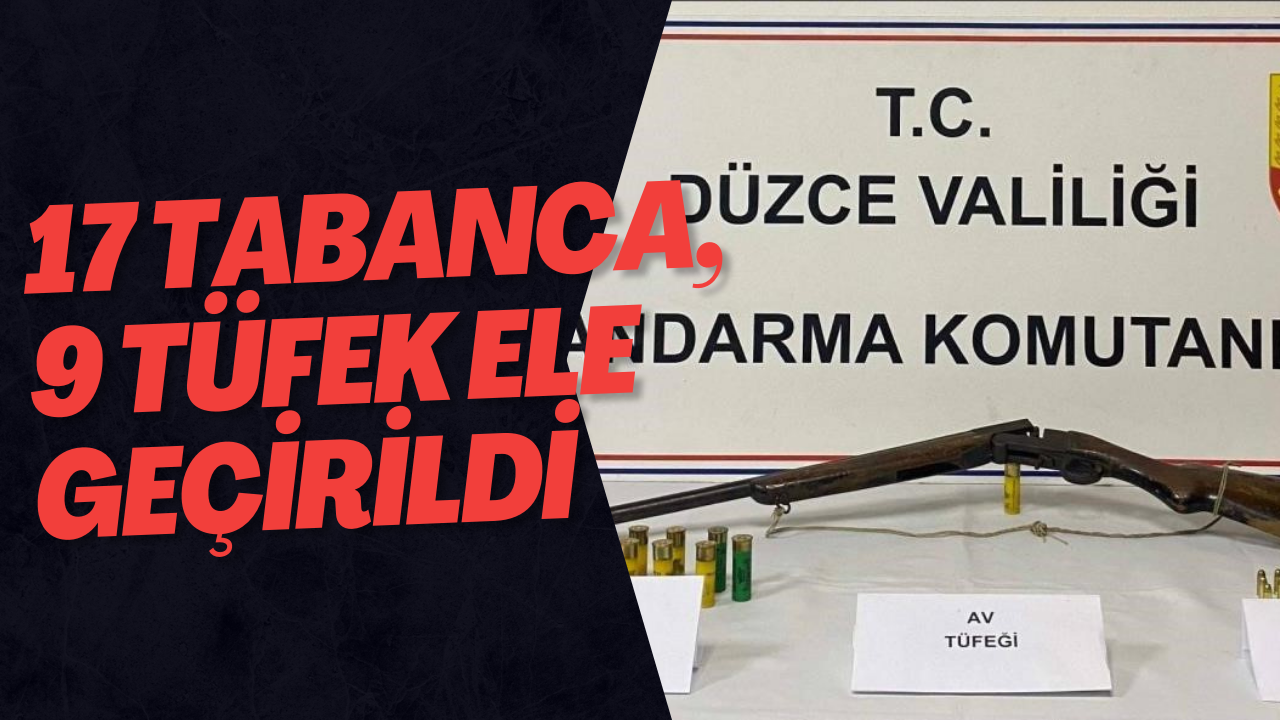 17 Tabanca, 9 Tüfek Ele Geçirildi