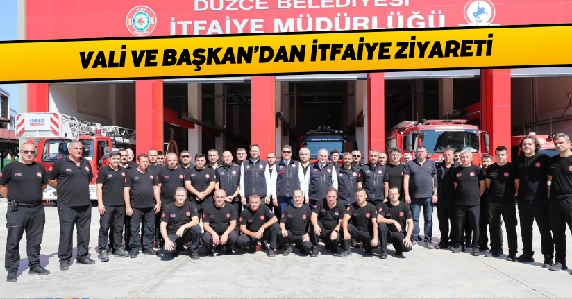 Vali ve Başkan’dan İtfaiye Ziyareti