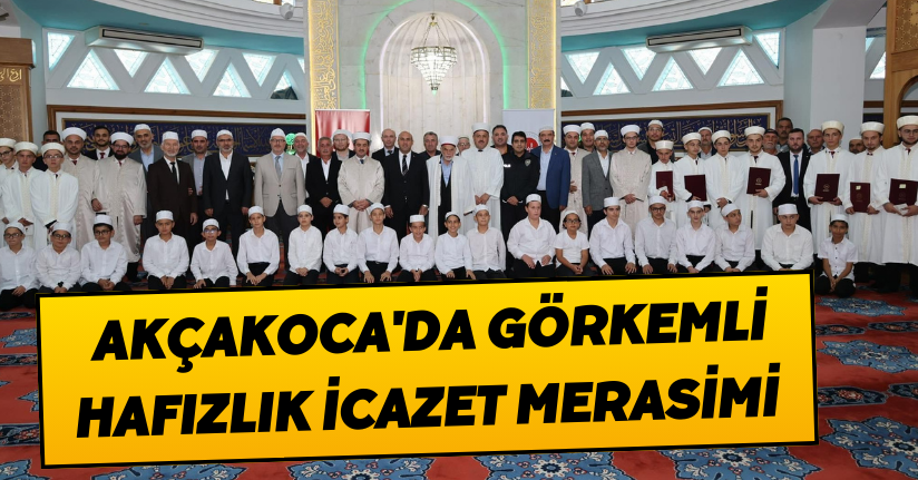 Akçakoca'da Görkemli Hafızlık İcazet Merasimi