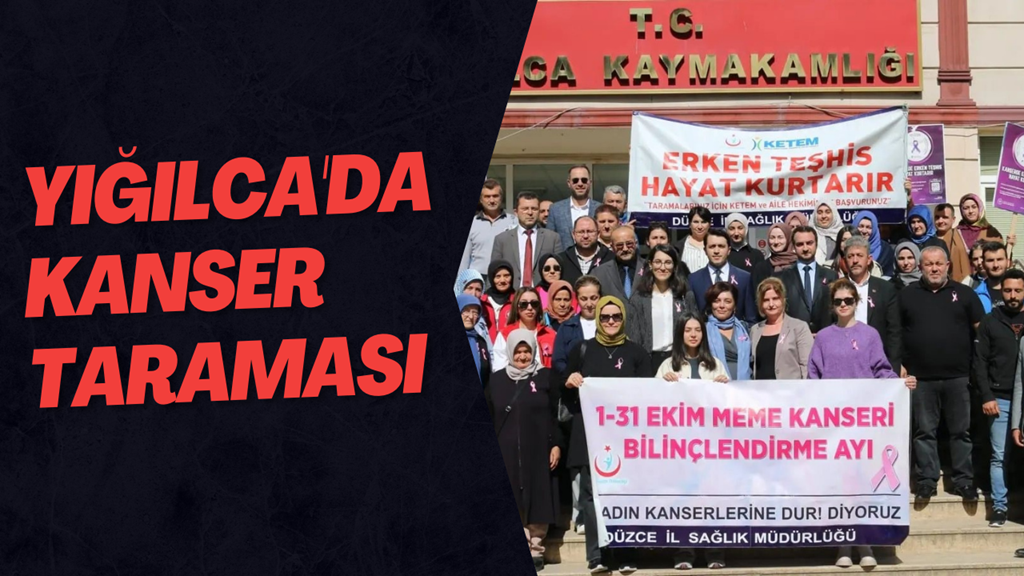 Yığılca'da Kanser Taraması