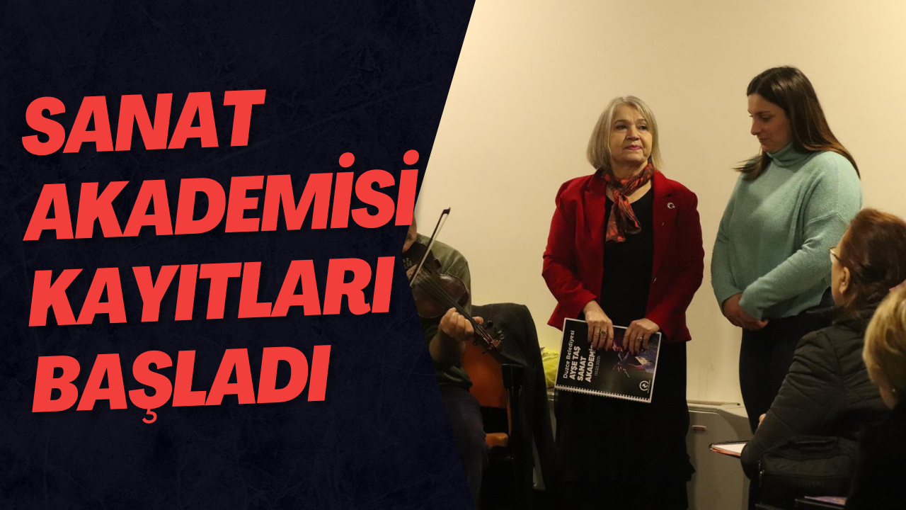 Sanat Akademisi Kayıtları Başladı