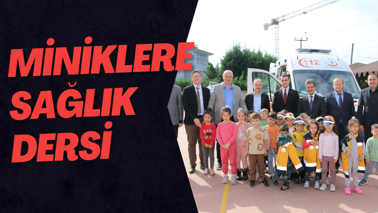 Miniklere Sağlık Dersi