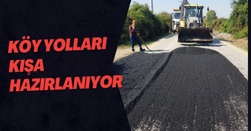 Köy Yolları Kışa Hazırlanıyor