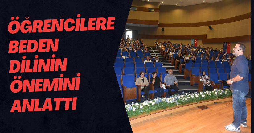 Öğrencilere Beden Dilinin Önemini Anlattı