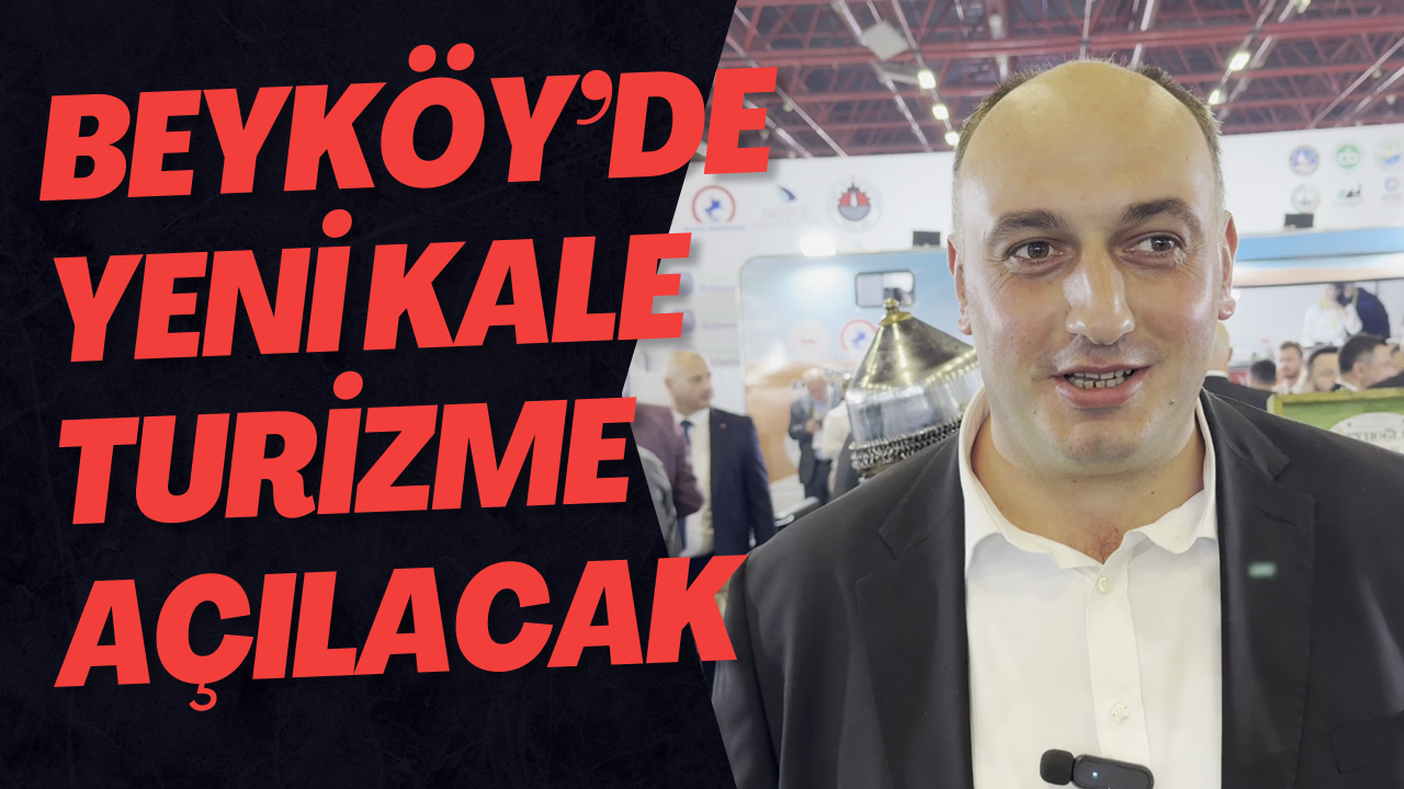 Beyköy’de Yeni Kale Turizme Açılacak