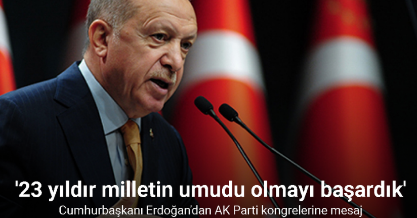 Cumhurbaşkanı Erdoğan: 