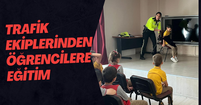 Trafik Ekiplerinden Öğrencilere Eğitim