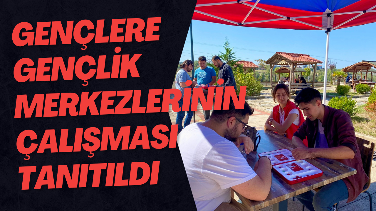 Gençlere Gençlik Merkezlerinin Çalışması Tanıtıldı