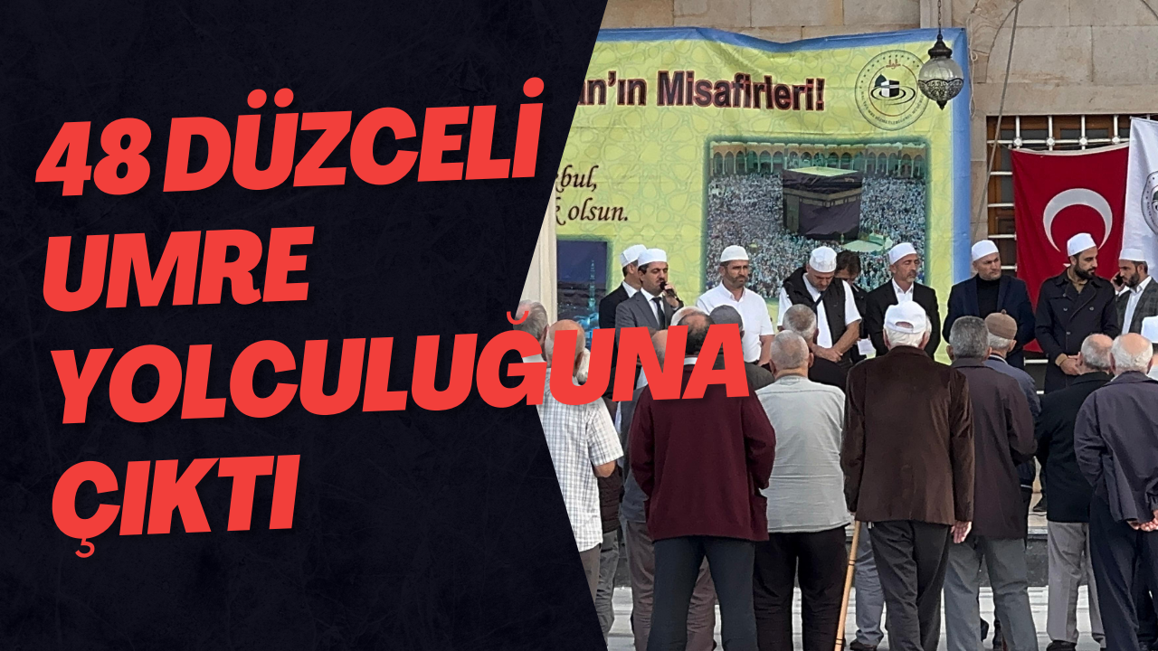 48 Düzceli Umre Yolculuğuna Çıktı