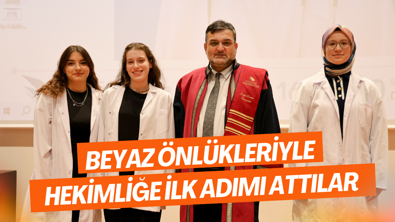 Beyaz Önlükleriyle Hekimliğe İlk Adımı Attılar