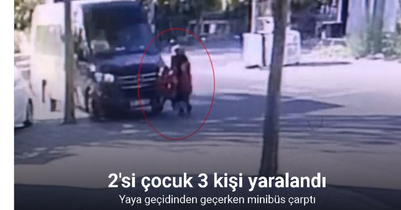 Yaya geçidinden geçen 3 kişiye minibüsün çarptığı anlar kamerada