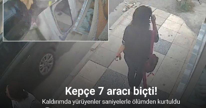 Kepçenin 7 aracı biçtiği kazada, kaldırımda yürüyenlerin saniyelerle ölümden kurtulduğu o anlar kamerada